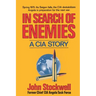 In Search of Enemies: A CIA Story