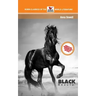 Black Beauty Complete and Unabridged with Introduction and Notes