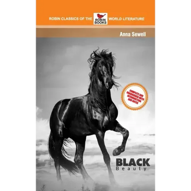 Black Beauty Complete and Unabridged with Introduction and Notes