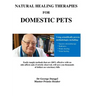 Natural Healing Therapies For Domestic Pets: The Chakra System of Animals