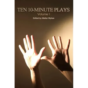 Ten 10-Minute Plays