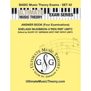 Basic Music Theory Exams Set #2 Answer Book - Ultimate Music Theory Exam Series: Preparatory, Basic, Intermediate & Advanced Exams Set #1 & Set #2 - F