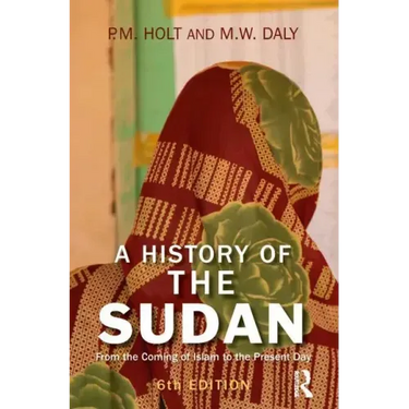 A History of the Sudan: From the Coming of Islam to the Present Day