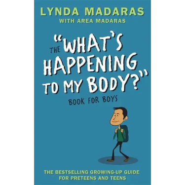 What's Happening to My Body? Book for Boys: Revised Edition