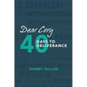 Dear Cory: 40 Days to Deliverance