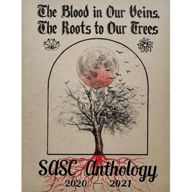 The Blood in Our Veins, The Roots to Our Trees: A Southeast Asian Anthology