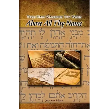 Above All Thy Name: Thou Hast Magnified Thy Word