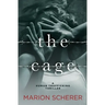 The Cage: A Human Trafficking Thriller