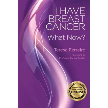 I Have Breast Cancer - What Now?