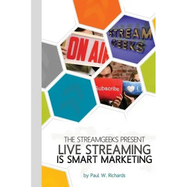 Live Streaming is Smart Marketing: Join the StreamGeeks Chief Streaming Officer Paul Richards as he builds a team to take advantage of social media li