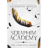 Seraphim Academy: The Complete Series