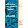 The Integration of Psychology and Theology: An Introduction