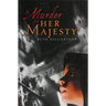 A Murder for Her Majesty