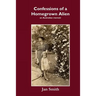 Confessions of a Homegrown Alien