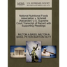 National Nutritional Foods Association V. Schmidt (Alexander) U.S. Supreme Court Transcript of Record with Supporting Pleadings