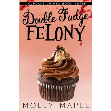 Double Fudge Felony