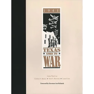 1941: Texas Goes to War