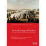 The Archaeology of Conflicts