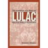 Lulac: The Evolution of a Mexican American Political Organization