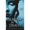 Suicide By Death