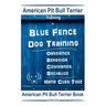 American Pit Bull Terrier Training, By Blue Fence DOG Training, Obedience, Behavior, Commands, Socialize, Hand Cues Too, American Pit Bull Terrier Boo