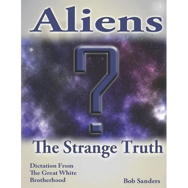 Aliens: The Strange Truth