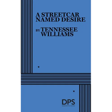 A Streetcar Named Desire
