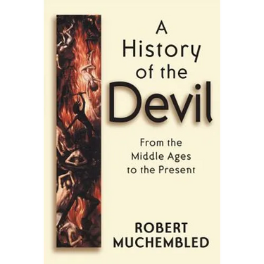 A History of the Devil: A Philosophical Introduction