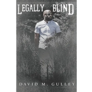 Legally Blind