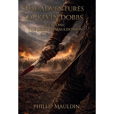 The Adventures of Kevin Dobbs: The Siege of Mauldonion