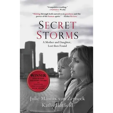 Secret Storms: A Mother and Daughter, Lost then Found