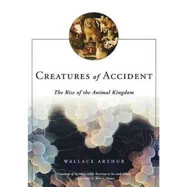Creatures of Accident: The Rise of the Animal Kingdom
