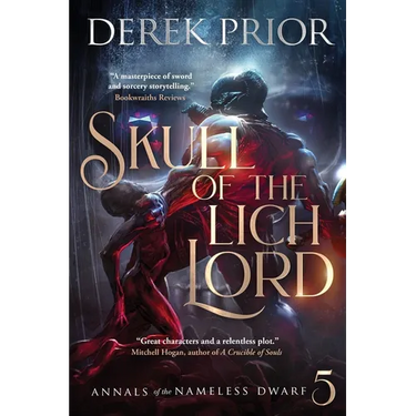 Skull of the Lich Lord: Soldier, Outlaw, Hero, King
