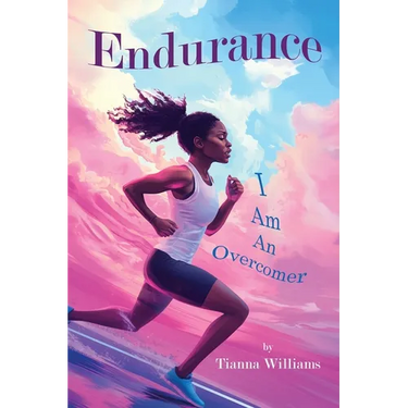 Endurance: I am an Overcomer