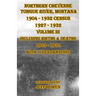 Northern Cheyenne Tongue River, Montana 1904 - 1932 Census 1927-1932 Volume III: Including Births & Deaths 1925-1932 With Illustrations