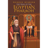 The Trial of the Egyptian Pharaoh