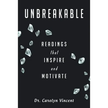 Unbreakable: Readings That Inspire and Motivate