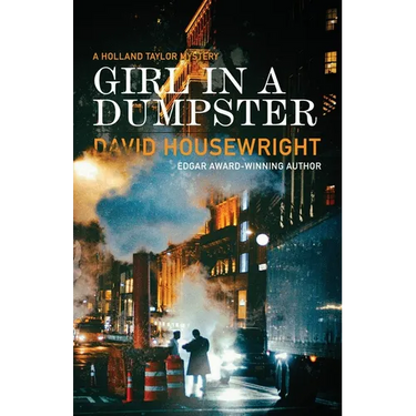 Girl in a Dumpster: A Holland Taylor Mystery