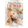 When Christmas Hurts: Devotions of Hope