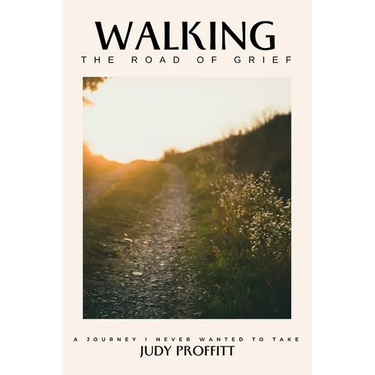 Walking The Road Of Grief: A Journey I Never Wanted To Take