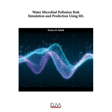 Water Microbial Pollution Risk Simulation and Prediction using ML