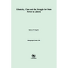 Ethnicity, Class and the Struggle for State Power in Liberia