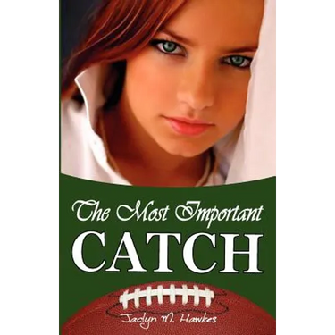 The Most Important Catch