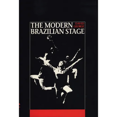 The Modern Brazilian Stage