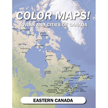 Color Maps! Towns and Cities of Canada: Eastern Canada