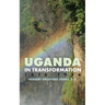 Uganda in Transformation, 1876-1926