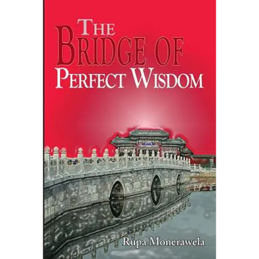 The Bridge of Perfect Wisdom