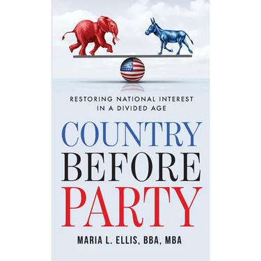 Country Before Party: Restoring National Interest in a Divided Age