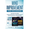 Mind Improvement for Beginners: This book includes: LEARN FASTER, HOW TO ANALYZE PEOPLE and DARK PSYCHOLOGY FOR BEGINNERS.