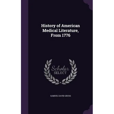 History of American Medical Literature, From 1776
